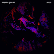 Cosmic Ground 0110