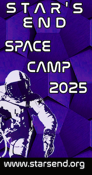 STAR'S END Space Camp 2025